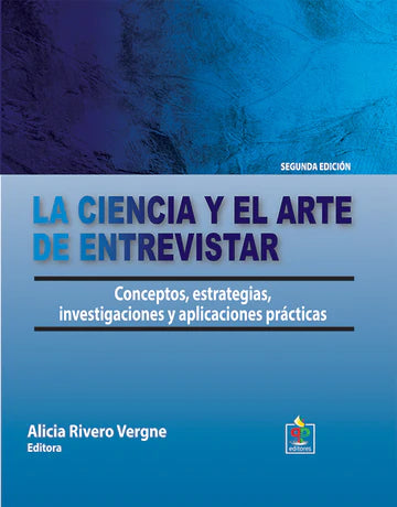 La Ciencia y El arte de Entrevistar