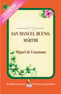 San Manuel, El Buneo, Martir
